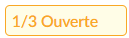 Statut 1/3 Ouverte